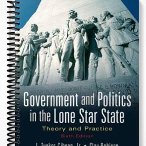 Test Bank for Government and Politics in the Lone Star State Theory and Practice 6th Edition by Gibson