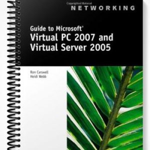 Test Bank for Guide to Microsoft Virtual PC 2007 and Virtual Server 2005 1st Edition by Carswell
