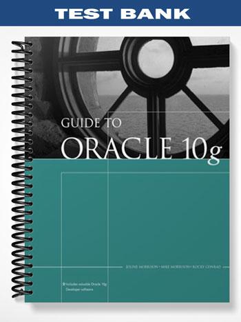 Test Bank for Guide to Oracle 10g 5th Edition by Morrison