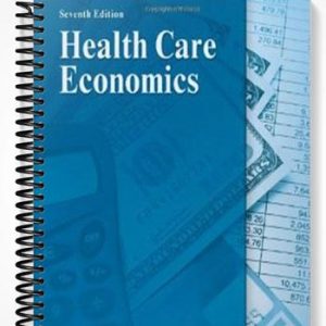 Test Bank for Health Care Economics 7th Edition by Feldstein