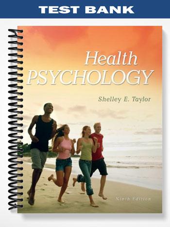 Test Bank for Health Psychology 9th Edition by Taylor