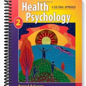 Test Bank for Health Psychology A Cultural Approach 2nd Edition by Regan Gurung