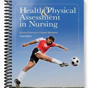 Test Bank for Health & Physical Assessment in Nursing 2nd Edition by DAmico