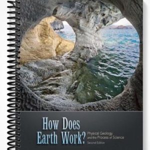 Test Bank for How Does Earth Work Physical Geology and the Process of Science 2nd Edition by Smith