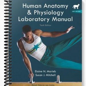 Test Bank for Human Anatomy & Physiology Lab Manual Cat Version 10th Edition by Marieb