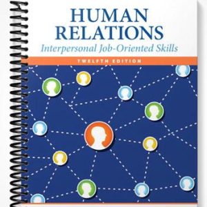 Test Bank for Human Relations Interpersonal Job-Oriented Skills 12th Edition by DuBrin
