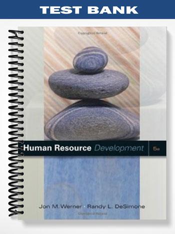 Test Bank for Human Resource Development 5th Edition by Werner