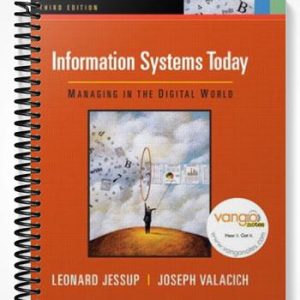 Test Bank for Information Systems Today Managing in the Digital World 3rd Edition by Jessup