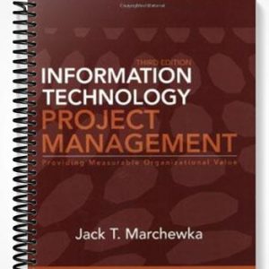 Test Bank for Information Technology Project Management 3rd Edition by Marchewka