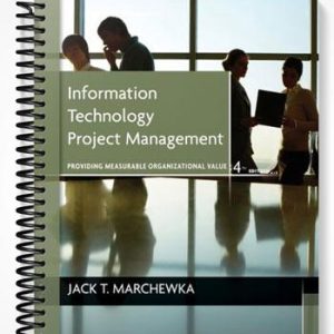 Test Bank for Information Technology Project Management 4th Edition by Marchewka