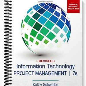Test Bank for Information Technology Project Management 7th Edition by Kathy Schwalbe