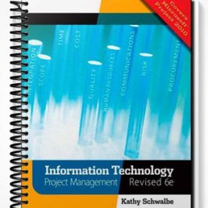 Test Bank for Information Technology Project Management Revised 6th Edition by Kathy Schwalbe