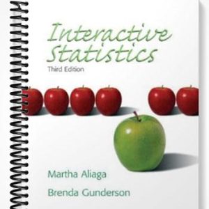 Test Bank for Interactive Statistics 3rd Edition by Aliaga