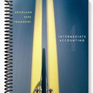 Test Bank for Intermediate Accounting 4th Edition by Spiceland