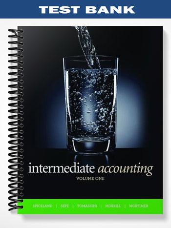 Test Bank for Intermediate Accounting Volume 2 CANADIAN EDITION 2nd Edition by Spiceland