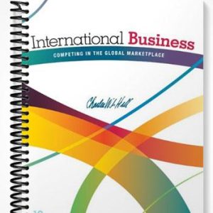 Test Bank for International Business Competing in the Global Marketplace 10th Edition by Hill