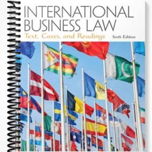 Test Bank for International Business Law 6th Edition by August