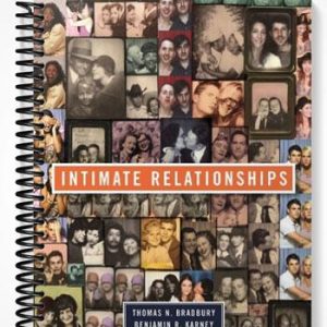 Test Bank for Intimate Relationships 1st Edition by Bradbury