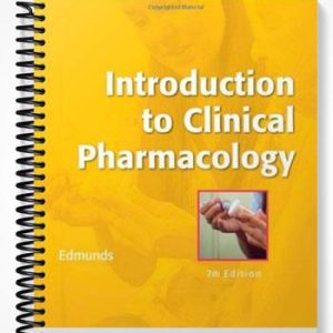 Test Bank for Introduction to Clinical Pharmacology 7th Edition by Edmunds