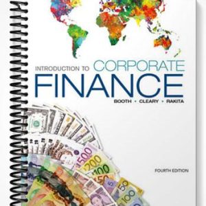 Test Bank for Introduction to Corporate Finance 4th Edition by Booth