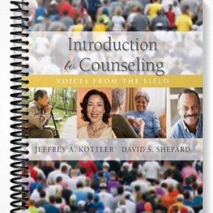 Test Bank for Introduction to Counseling Voices from the Field 7th Edition by Kottler
