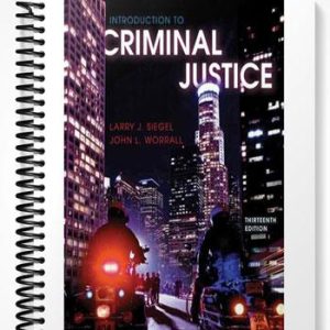 Test Bank for Introduction to Criminal Justice 13th Edition by Siegel