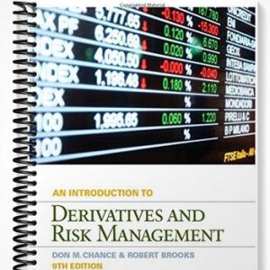 Test Bank for Introduction to Derivatives and Risk Management 9th Edition by Chance