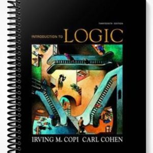 Test Bank for Introduction to Logic 13th Edition by Copi