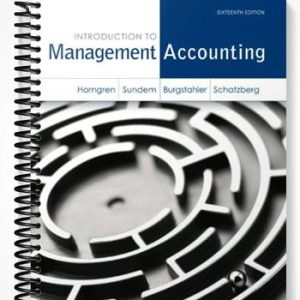 Test Bank for Introduction to Management Accounting 16th Edition by Horngren
