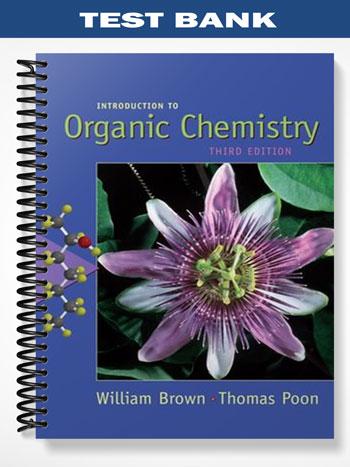 Test Bank for Introduction to Organic Chemistry 3rd Edition by Brown