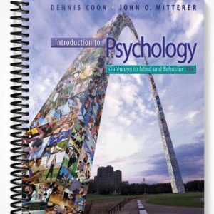 TestBankforIntroductiontoPsychologyGatewaystoMindandBehaviorwithConceptMapsandReviews13thEditionbyCoon