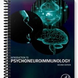 Test Bank for Introduction to Psychoneuroimmunology 2nd Edition by Jorge Daruna