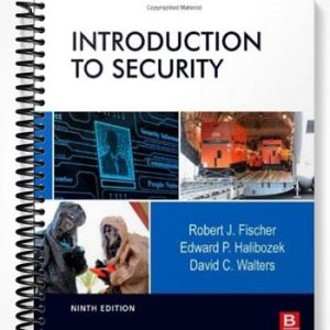 Test Bank for Introduction to Security 9th Edition by Fischer