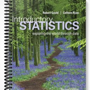 Test Bank for Introductory Statistics 2nd Edition by Gould