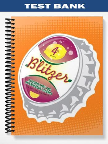 Test Bank for Introductory & Intermediate Algebra for College Students 4th Edition by Blitzer