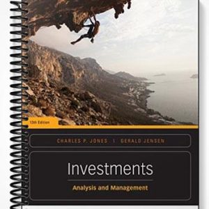 Test Bank for Investments Analysis and Management 13th Edition by Jones