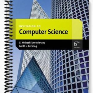 Test Bank for Invitation to Computer Science 6th Edition by Schneider