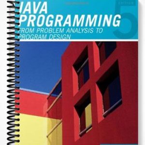 Test Bank for Java Programming From Problem Analysis to Program Design 5th Edition by Malik
