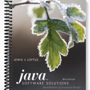Test Bank for Java Software Solutions Foundations of Program Design 6th Edition by Lewis