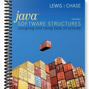 Test Bank for Java Software Structures Designing and Using Data Structures 3rd Edition by Lewis