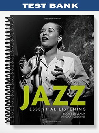 Test Bank for Jazz Essential Listening 1st Edition by DeVeaux