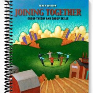 Test Bank for Joining Together Group Theory and Group Skills 10th Edition by Johnson