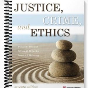 Test Bank for Justice Crime and Ethics 7th Edition by Braswell