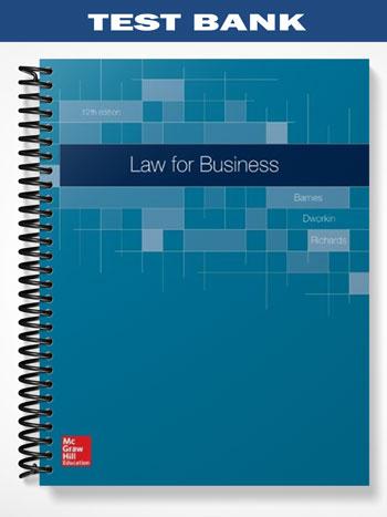 Test Bank for Law for Business 12th Edition by Barnes