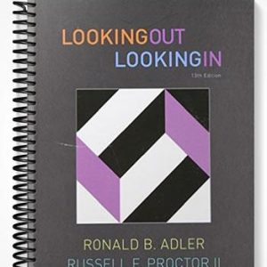 Test Bank for Looking Out Looking In 13th Edition by Adler
