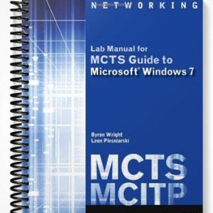 Test Bank for MCTS Guide to Microsoft Windows 7 (Exam # 70-680) 1st Edition by Wright