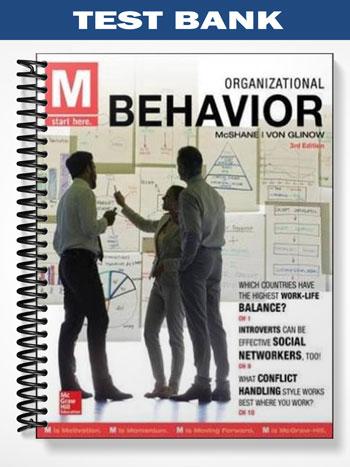 Test Bank for M Organizational Behavior 3rd Edition by McShane