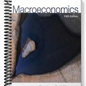 Test Bank for Macroeconomics 5th Edition by Williamson