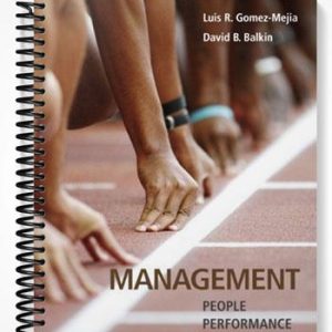 Test Bank for Management 1st Edition by Gomez-Mejia-Balkin