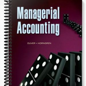Test Bank for Managerial Accounting 1st Edition by Oliver